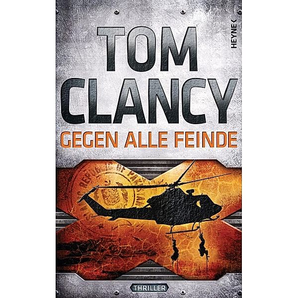 Gegen alle Feinde / MAX MOORE Bd.1, Tom Clancy
