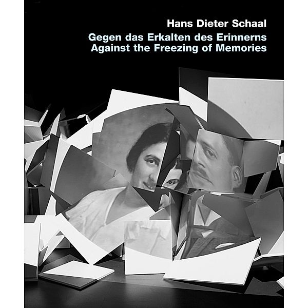 Gegen das Erkalten des Erinnerns / Against freezing of Memory, Hans Dieter Schaal