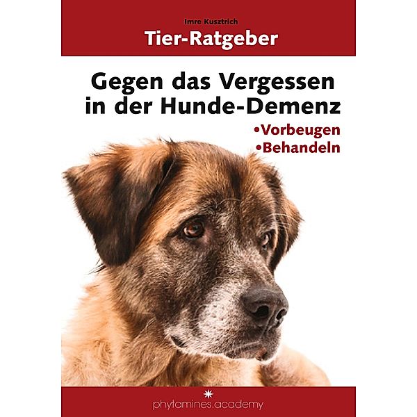 Gegen das Vergessen in der Hunde-Demenz, Imre Kusztrich