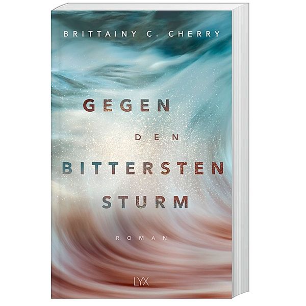 Gegen den bittersten Sturm / Compass Bd.2, Brittainy C. Cherry