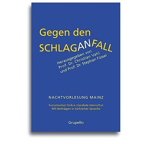 Gegen den Schlaganfall