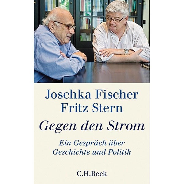 Gegen den Strom, Joschka Fischer, Fritz Stern