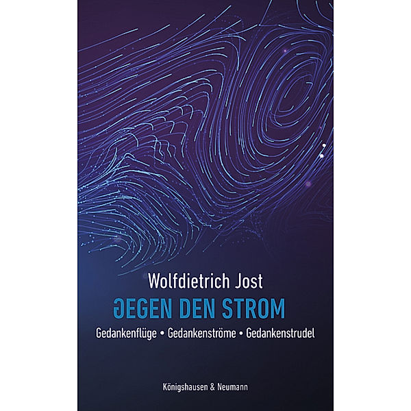 Gegen den Strom, Wolfdietrich Jost