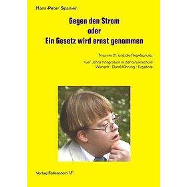 Gegen den Strom oder Ein Gesetz wird ernst genommen, Hans-Peter Spanier