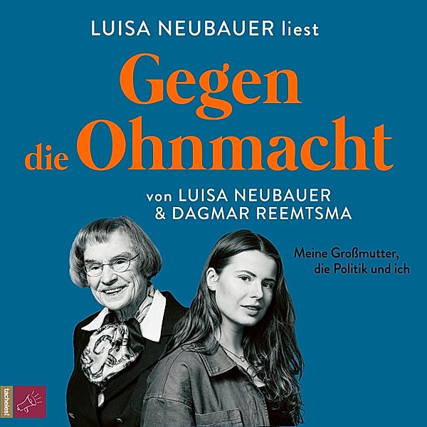 Gegen die Ohnmacht, Luisa Neubauer, Dagmar Reemtsma