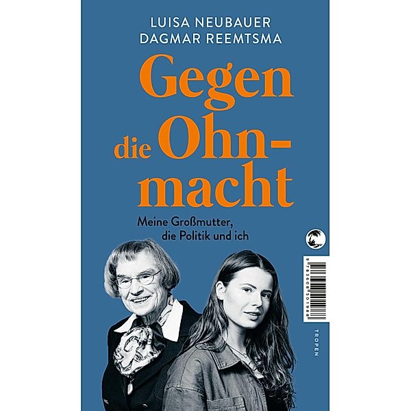 Gegen die Ohnmacht, Luisa Neubauer, Dagmar Reemtsma