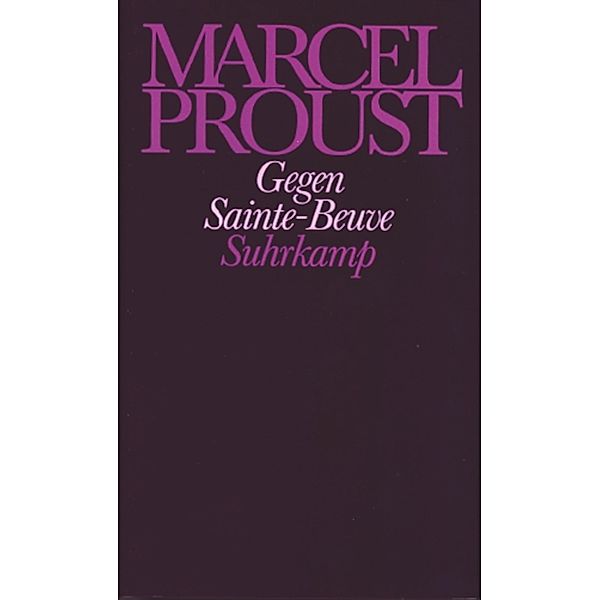 Gegen Sainte-Beuve, Marcel Proust
