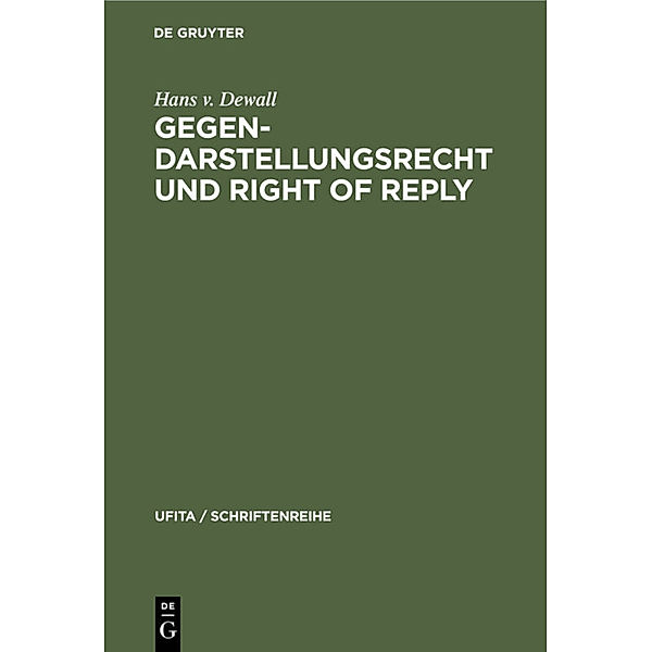 Gegendarstellungsrecht und Right of reply, Hans v. Dewall