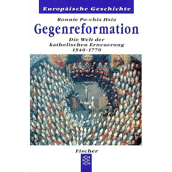 Gegenreformation, Ronnie Po-chia Hsia