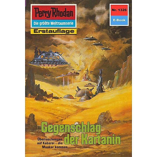 Gegenschlag der Kartanin (Heftroman) / Perry Rhodan-Zyklus Die Gänger des Netzes Bd.1326, Arndt Ellmer