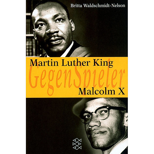 GegenSpieler, Martin Luther King - Malcolm X, Britta Waldschmidt-Nelson