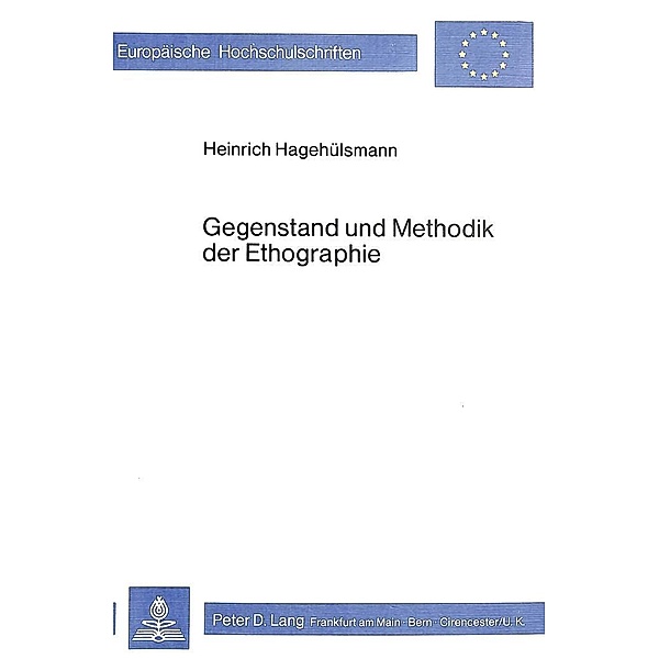 Gegenstand und Methodik der Ethographie, Heinrich Hagehülsmann