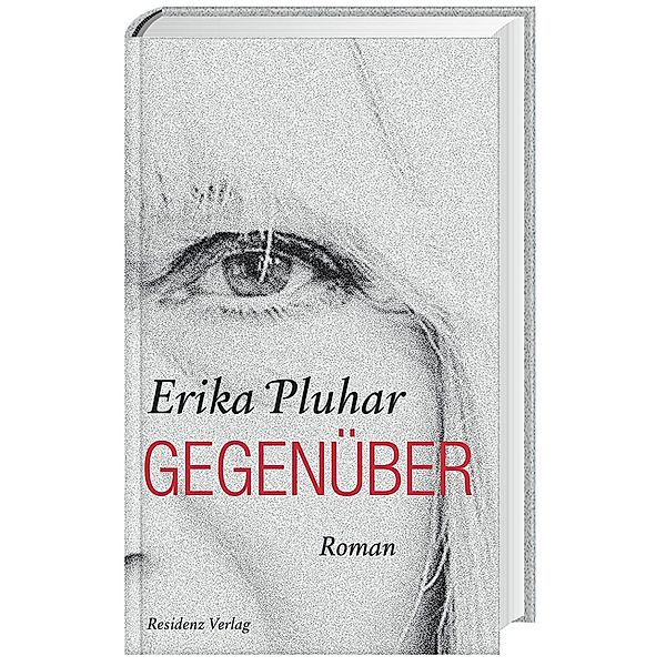 Gegenüber, Erika Pluhar