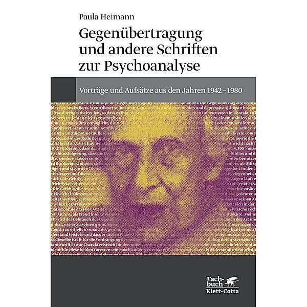 Gegenübertragung und andere Schriften zur Psychoanalyse, Paula Heimann