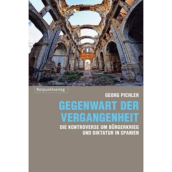 Gegenwart der Vergangenheit, Georg Pichler