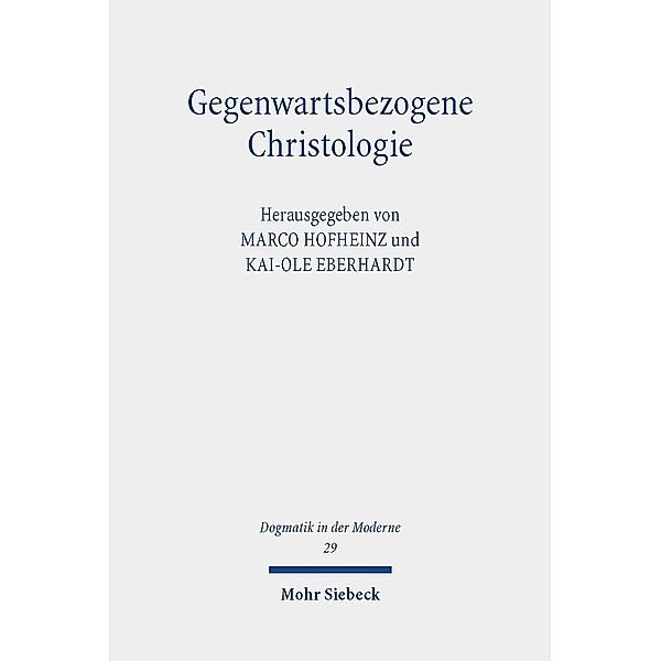 Gegenwartsbezogene Christologie