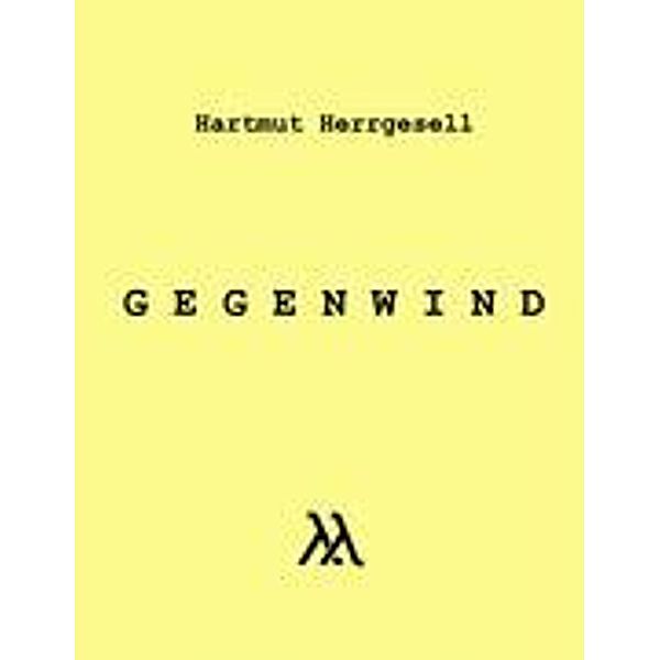 Gegenwind, Hartmut Herrgesell