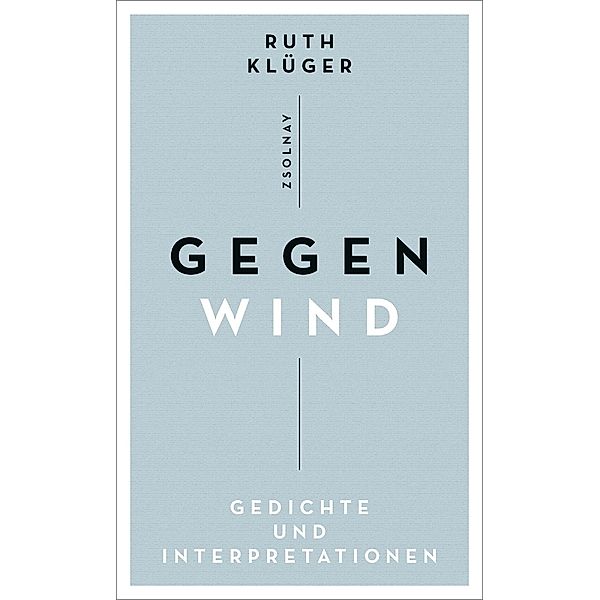 Gegenwind, Ruth Klüger