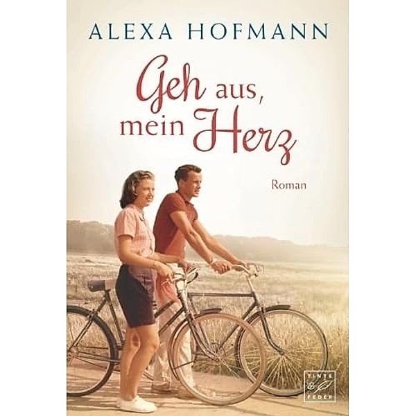 Geh aus, mein Herz, Alexa Hofmann