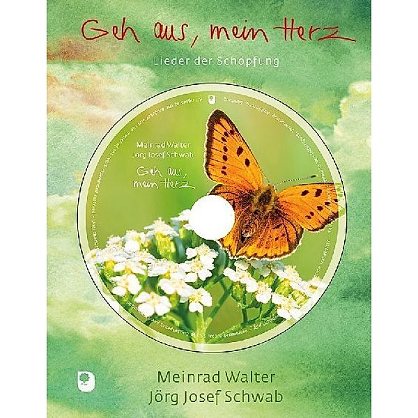 Geh aus, mein Herz, m. 1 Audio-CD, Meinrad Walter, Jörg Josef Schwab