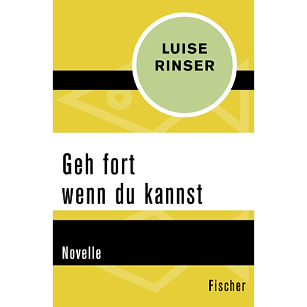 Geh fort wenn du kannst, Luise Rinser