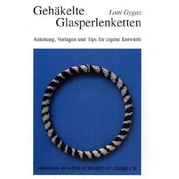 Gehäkelte Glasperlenketten, Lotti Gygax