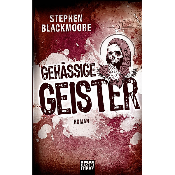 Gehässige Geister / Erik Carter Bd.2, Stephen Blackmoore