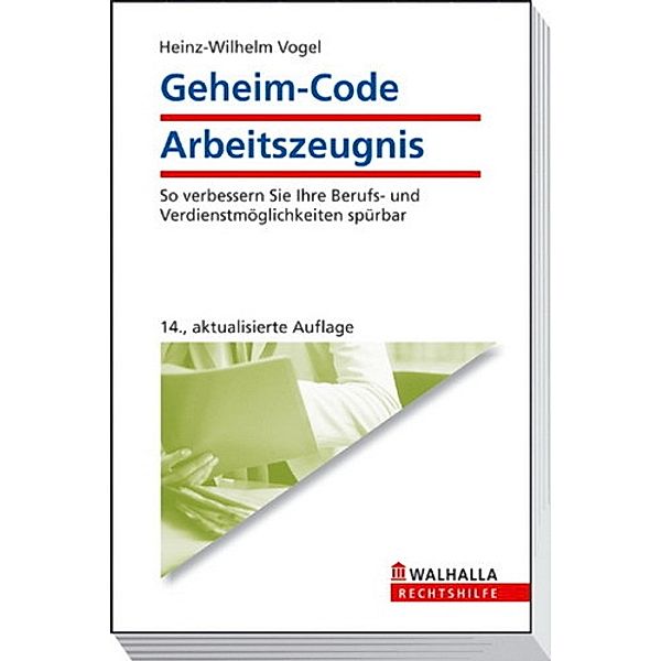 Geheim-Code Arbeitszeugnis, Heinz-Wilhelm Vogel