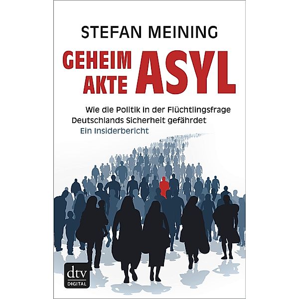 Geheimakte Asyl, Stefan Meining