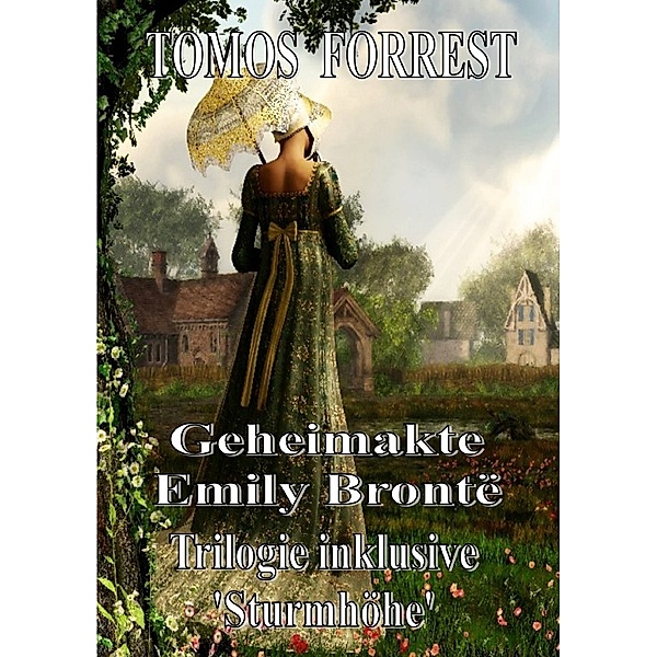 Geheimakte Emily Brontë - Gesamtausgabe, Emiliy Bronte