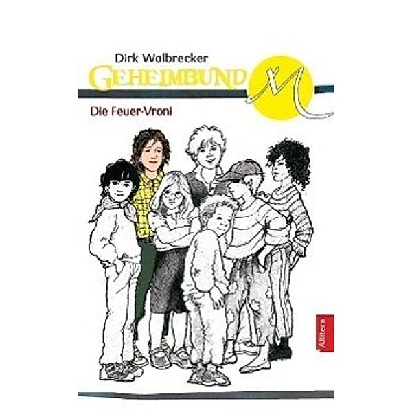 Geheimbund M - Die Feuer-Vroni, Dirk Walbrecker