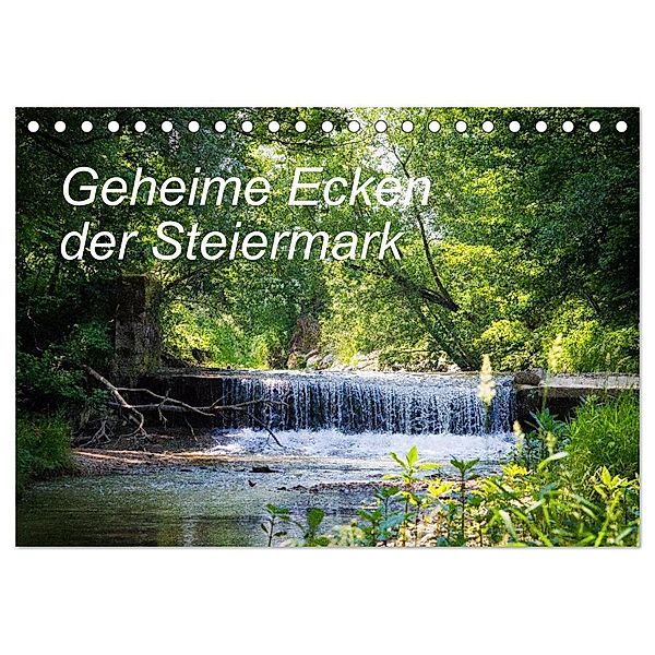 Geheime Ecken der Steiermark (Tischkalender 2025 DIN A5 quer), CALVENDO Monatskalender, Calvendo, Ula Redl