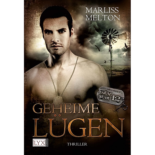 Geheime Lügen / Seal Team 12 Bd.3, Marliss Melton