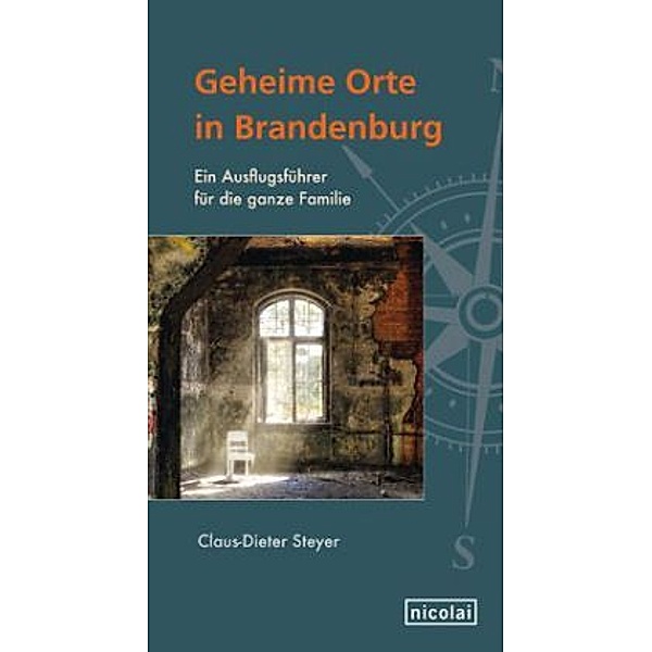 Geheime Orte in Brandenburg, Claus-Dieter Steyer