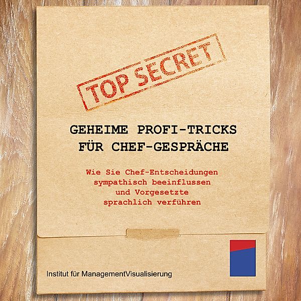 Geheime Profi-Tricks für Chef-Gespräche, Alexander Hecht