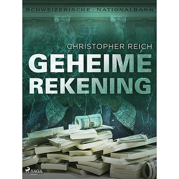 Geheime rekening, Christopher Reich