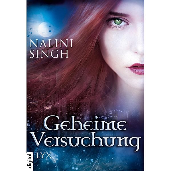 Geheime Versuchung - Engelsfluch / Pakt der Sehnsucht / Im Netz der Sinnlichkeit / Anthologien, Nalini Singh