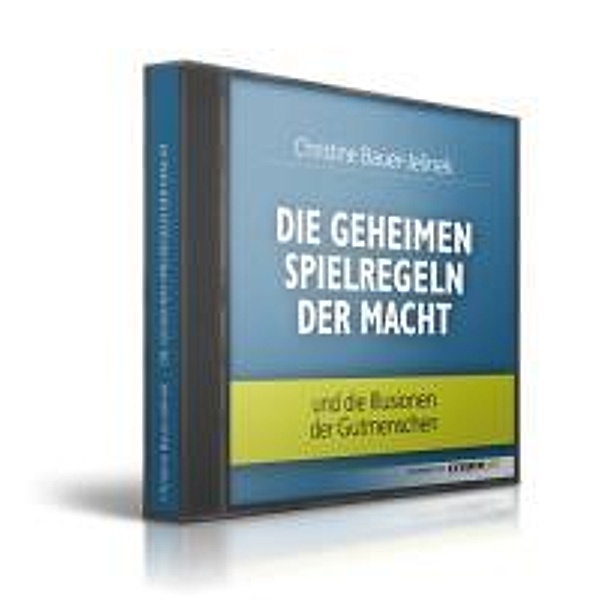 Geheimen Spielregeln der Macht/5 CDs, Christine Bauer-Jelinek