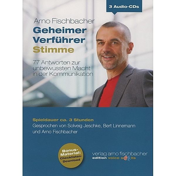 Geheimer Verführer Stimme, Arno Fischbacher