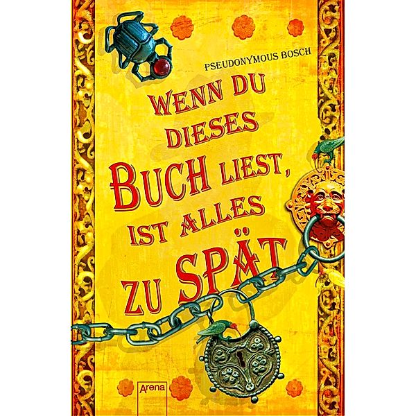 Geheimes Buch Band 2: Wenn du dieses Buch liest, ist alles zu spät, Pseudonymous Bosch