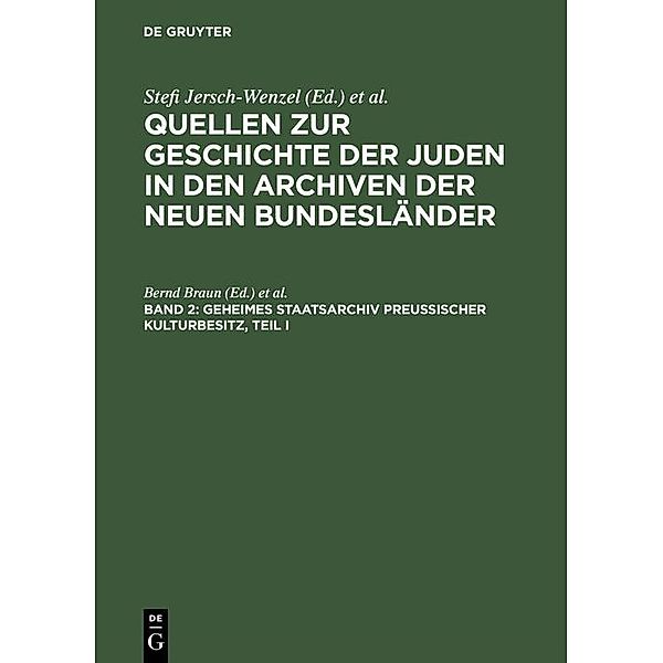 Geheimes Staatsarchiv Preußischer Kulturbesitz, Teil 1