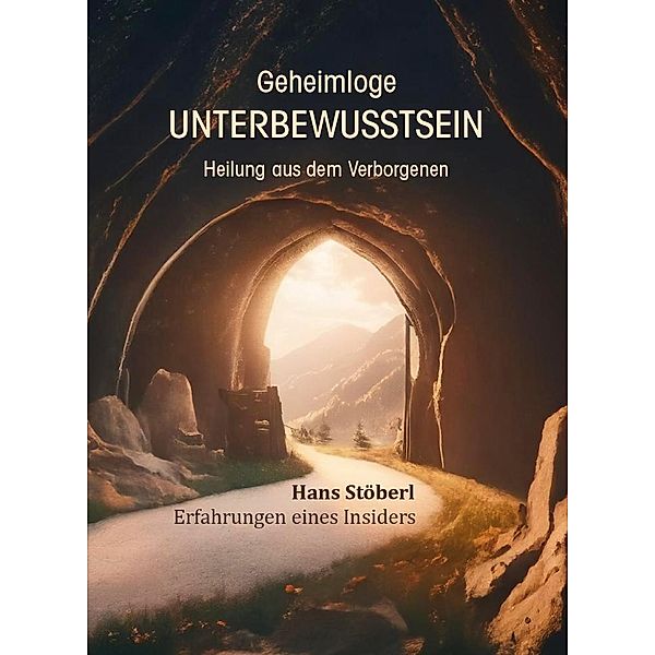 Geheimloge Unterbewusstsein, Hans Stöberl