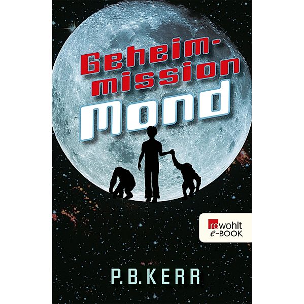 Geheimmission Mond, P. B. Kerr