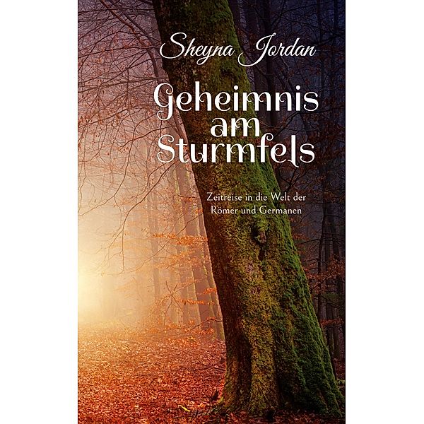 Geheimnis am Sturmfels / Sturmfels Bd.1, Sheyna Jordan