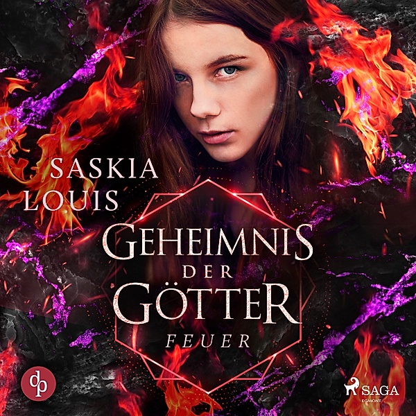 Geheimnis der Götter - 3 - Geheimnis der Götter - Feuer, Saskia Louis