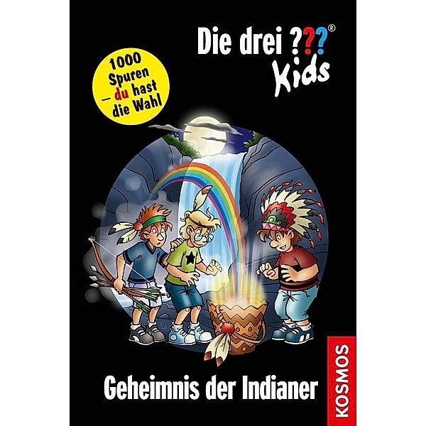 Geheimnis der Indianer / Die drei Fragezeichen-Kids und du Bd.18, Boris Pfeiffer
