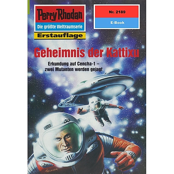 Geheimnis der Kattixu (Heftroman) / Perry Rhodan-Zyklus Das Reich Tradom Bd.2189, H. G. Francis