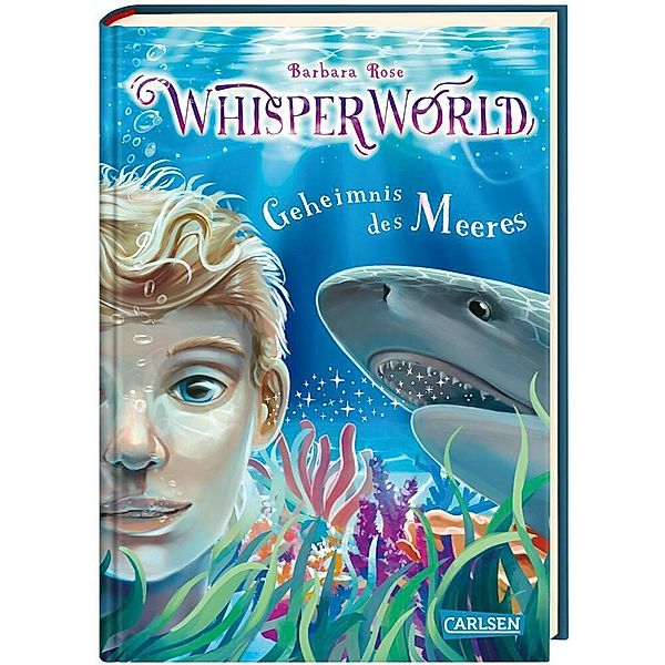 Geheimnis des Meeres / Whisperworld Bd.3, Barbara Rose