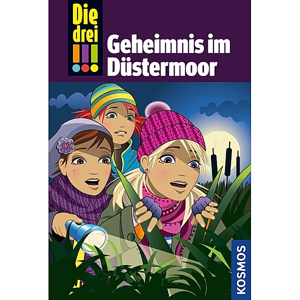 Geheimnis im Düstermoor / Die drei Ausrufezeichen Bd.56, Maja Von Vogel