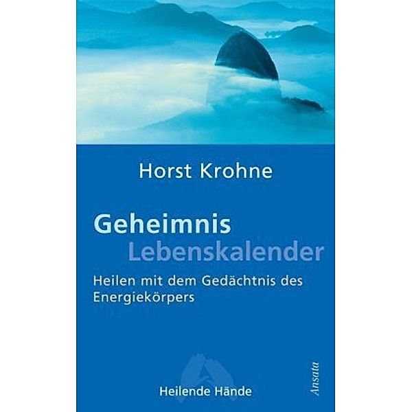 Geheimnis Lebenskalender, Horst Krohne